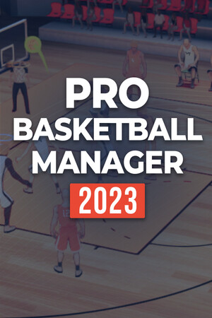 Pro Basketball Manager 2023 poster image on Steam Backlog