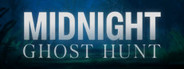 Midnight Ghost Hunt - Beta Test