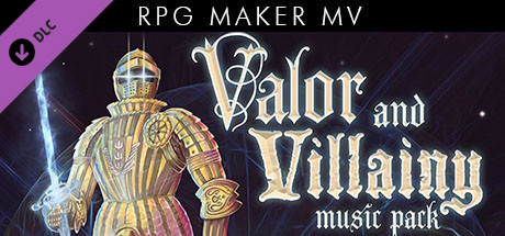 RPG Maker MV - Valor And Villainy Music Pack cover art
