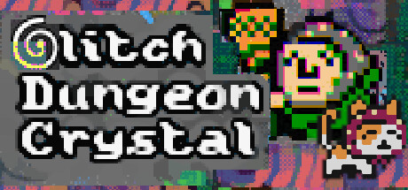 Glitch Dungeon Crystal cover art