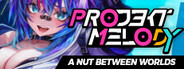 Projekt Melody: A Nut Between Worlds System Requirements