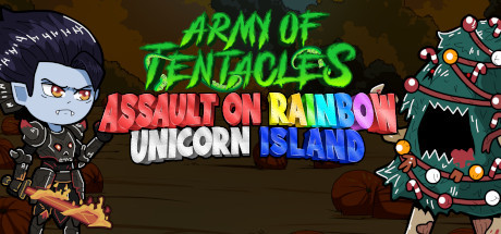 Army of Tentacles: Assault on Rainbow Unicorn Island cover art