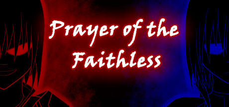 Prayer of the Faithless PC Specs