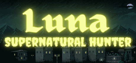 Luna: Supernatural Hunter cover art