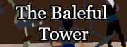 The Baleful Tower System Requirements