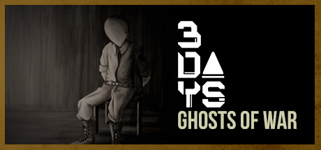 3 DAYS: Ghosts of War cover art