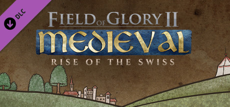 Field of Glory II: Medieval - Rise of the Swiss cover art