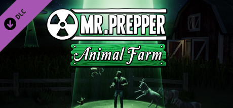 Mr. Prepper - Animal Farm DLC cover art