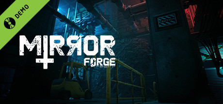 Mirror Forge Demo cover art