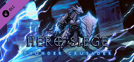 Hero Siege - Thunder Crusader (Skin) cover art