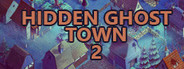 Hidden Ghost Town 2
