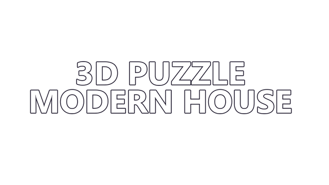 3D PUZZLE - Modern House Logo