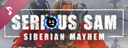 Serious Sam: Siberian Mayhem Soundtrack
