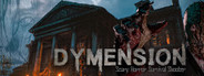 Dymension:Scary Horror Survival Shooter