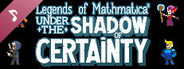 Legends of Mathmatica²: Under the Shadow of Certainty Soundtrack