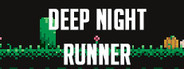 Deep Night Runner System Requirements