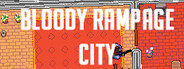 Bloody Rampage City