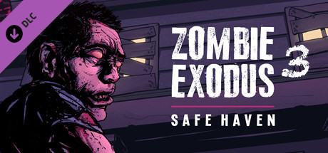 Zombie Exodus: Safe Haven - Part Three cover art