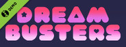 Dream Busters Demo