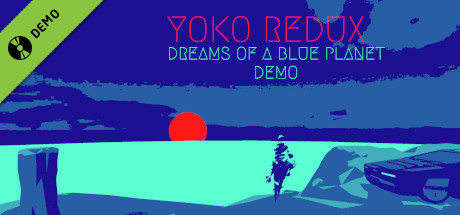 Yoko Redux: Dreams Demo cover art