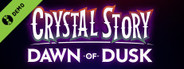 Crystal Story Dawn of Dusk Demo