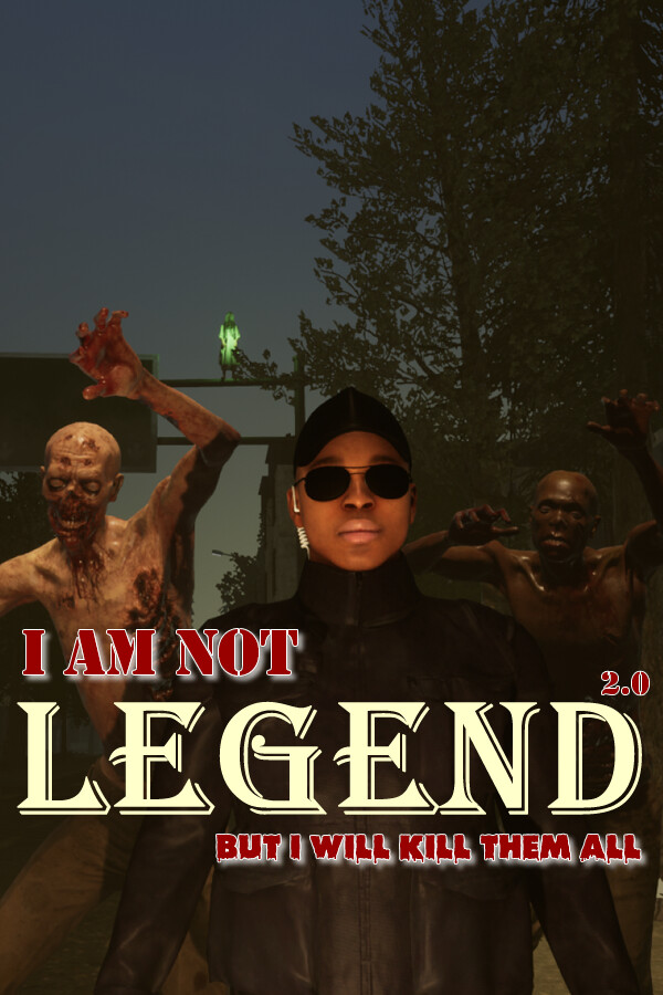 I am not legend