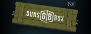 GunsBox VR Playtest