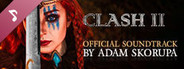 Clash II Soundtrack
