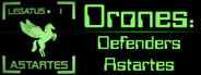 Drones: Defenders Astartes System Requirements