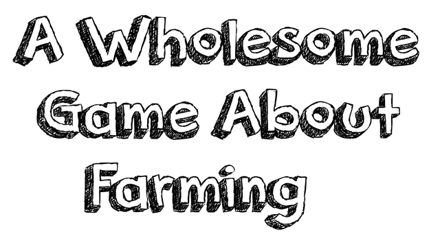 A Wholesome Game About Farming Logo
