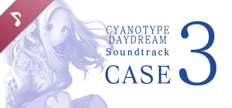 Cyanotype Daydream Soundtrack CASE-3 cover art