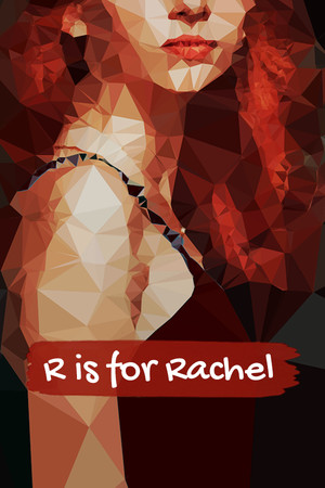 R is for Rachel