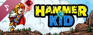 Hammer Kid Soundtrack