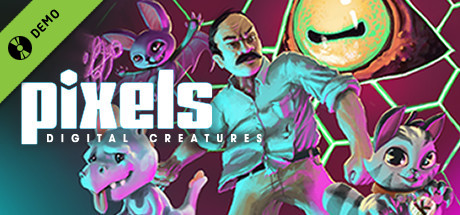 PIXELS: Digital Creatures Demo cover art