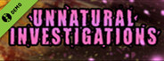 Unnatural Investigations Demo