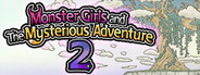 Monster Girls and the Mysterious Adventure 2 System Requirements