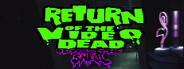 Return of the Video Dead - Demon in the Shell System Requirements