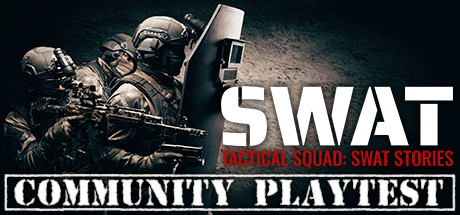 Tactical Squad – SWAT Stories Playtest cover art