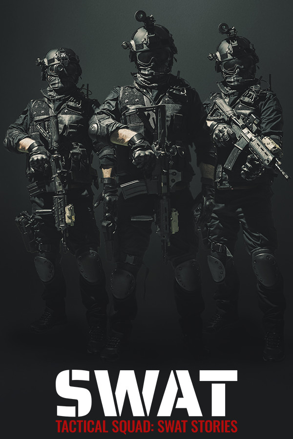 Tactical Squad – SWAT Stories Playtest