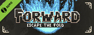 Forward: Escape the Fold Demo