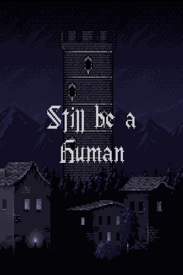 Still be a Human Demo