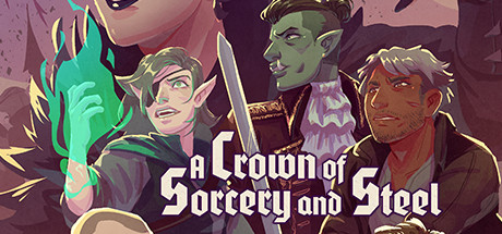 A Crown of Sorcery and Steel cover art