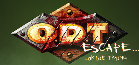 O.D.T.: Escape... Or Die Trying cover art