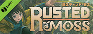 Rusted Moss Demo