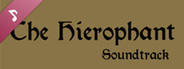 The Hierophant Soundtrack