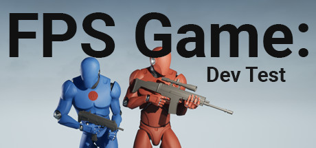 FPS Game: Dev Test cover art