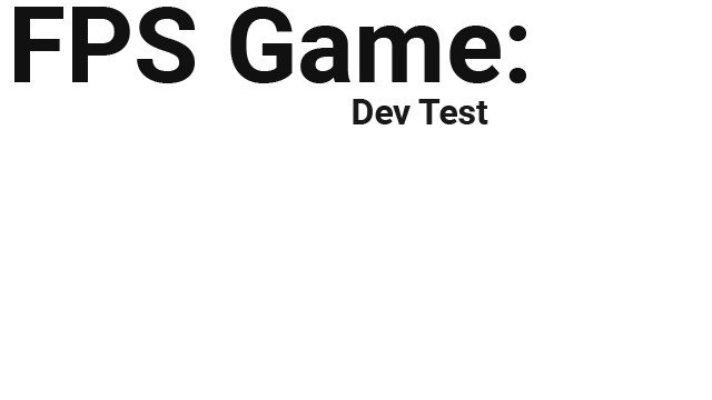 FPS Game: Dev Test Logo