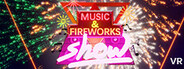 Music & Fireworks Show System Requirements