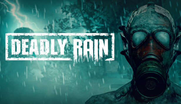 Deadly Rain