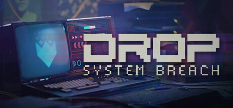 Drop - System Breach cover art